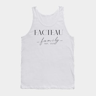 Facteau Family EST. 2020, Surname, Facteau Tank Top